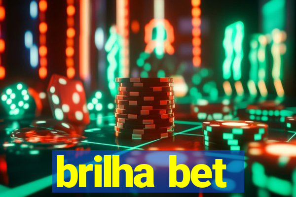 brilha bet